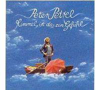 Peter Petrel - Himmel, ist das ein Gefühl - Hansa - 200 831-315