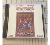 Peter Phillips - Sarum Chant : Missa in Gallicantu