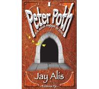 Peter Poth et le monde magique du verso - Jay Alis - Pjs - broché - Roman adolescent dès 13 ans