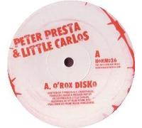 Peter Presta & Little Carlos - O'rox Disko [Import]