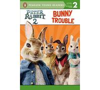 Peter Rabbit 2: Bunny Trouble