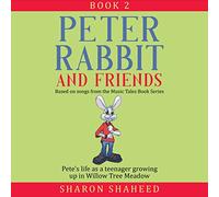 Peter Rabbit and Friends, Book 2: Based on Songs from the Music Tales Book Series (The Peter Rabbit and Friends Series)