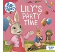 Peter Rabbit Animation: Lily's Party Time
