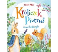 Peter Rabbit et autres histoires