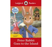 Peter Rabbit: Goes To The Island # Ladybird Readers Level 1