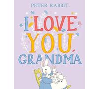 Peter Rabbit I Love You Grandma