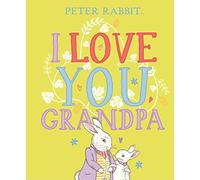 Peter Rabbit I Love You Grandpa