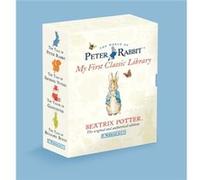 Peter Rabbit My First Classic Library by Beatrix Potter Beatrix Potter (Auteur)