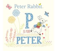 Peter Rabbit: P is for Peter