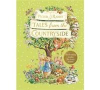 Peter Rabbit Tales from the Countryside - Beatrix Potter - Penguin Random House Childrens UK - Livre en Anglais - Hardback Beatrix PotterBeatrix Potter (Auteur)