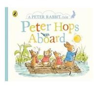 Peter Rabbit Tales Peter Hops Aboard by Beatrix Potter Beatrix Potter (Auteur)
