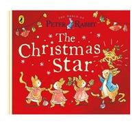 Peter Rabbit Tales The Christmas Star by Beatrix Potter Beatrix Potter (Auteur)