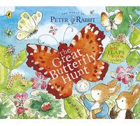 Peter Rabbit: The Great Butterfly Hunt: A Lift-the-Flap Storybook