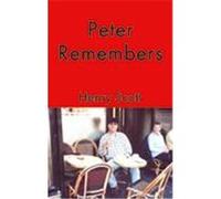 Peter Remembers Scott, Henry (Auteur)