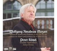 Peter Rosel - Mozart : Concerto pour piano n° 19&27