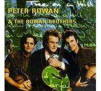 Peter Rowan & Rowan Brothers - Tree on a Hill