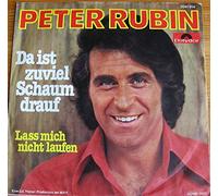 Peter Rubin - Da ist zu viel Schaum drauf (1977) / Vinyl single [Vinyl-Single 7'']
