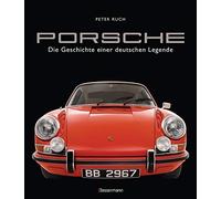 Peter Ruch Porsche. Der Bildband mit über 150 brillanten Aufnahmen. Früh (Relié)