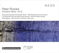 Peter Ruzicka: Orchestra Works · Vol. 6