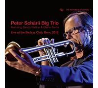 Peter Schärli Big Trio - Peter Schärli Big Trio : Live at The BeJazz Club Bern, 2019. [Import]