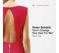Peter Scharli Red Top (CD) Album