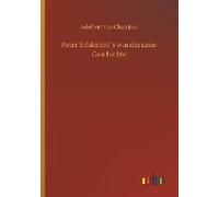 Peter Schlemihl?S Wundersame Geschichte