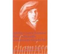 Peter Schlemihls wundersame Geschichte Chamisso, Adelbert von (Auteur)