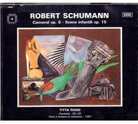 Peter Schmalfuss - Carnaval op. 9 / Scene infantili op. 15