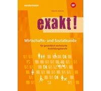 Peter Schneider exakt Wirtschafts- und Sozialkunde für gewerblich-techn (Poche)