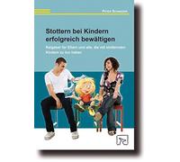 Peter Schneider Stottern bei Kindern erfolgreich bewältigen: Ratgeber fü (Poche)