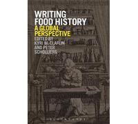 Peter Scholliers Writing Food History (Poche)