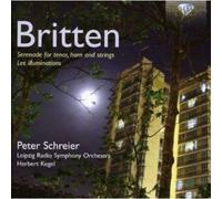 Peter Schreier - Les Illuminations Op 18 / Serenade Op 31 [New CD]
