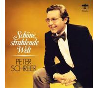 Peter Schreier – Schöne, Strahlende Welt – CD – Edel
