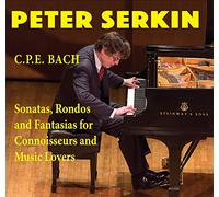 Peter Serkin - Sonatas, Rondos and Fantasias for Connoisseurs and Music Lovers