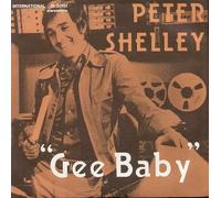 Peter Shelley - Gee Baby / I'm In Love Again [Vinyle 7 pouces - 45 tours]