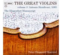 Peter Sheppard Skaerv The Great Violins: Antonio Stradivari, 1685 - Volume (CD)