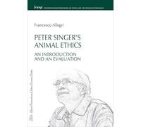 Peter Singer’s animal ethics. An introduction and an evaluation
