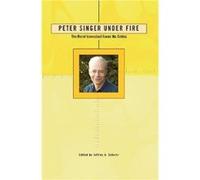 Peter Singer Under Fire