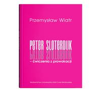 Peter Sloterdijk - Un exercice de provocation. Une théorie des médias non dogmatique