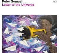 Peter Somuah Letter to the Universe (Vinyl)