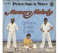 PETER,SUE & MARC - Memory Melody/California Dream Express (7" Vinyl Single)(1978)(Philips 6003 695)