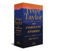 Peter Taylor: The Complete Stories: A Library of America Boxed Set