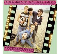 Peter & the Test Tub - Pissed and Proud [Import]