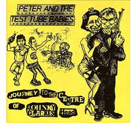 Peter & the Test Tube Babies - Journey to The Centre of. [Import]