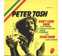Peter Tosh - Don't Look Back (Dub Version) / Soon Come (Long Version)