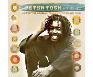 Peter Tosh & Friends - An Upsetters Showcase