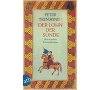 Peter Tremayne Irmhild B Der Lohn der Sünde: Historischer Kriminalroman (Poche)