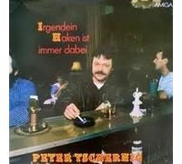 Peter Tschernig - Irgendein Haken Ist Immer Dabei [Vinyl LP]