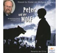 Peter und der Wolf mit Wolfgang Thierse (Erzähler) - Sergej Prokofieff (Sprecher Wolfgang Thierse)