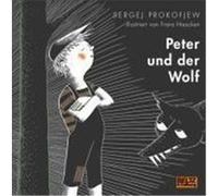 Peter und der Wolf Prokofjew, Sergei (Auteur)